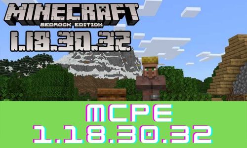 Download Minecraft PE 1.18.30.32 for Android